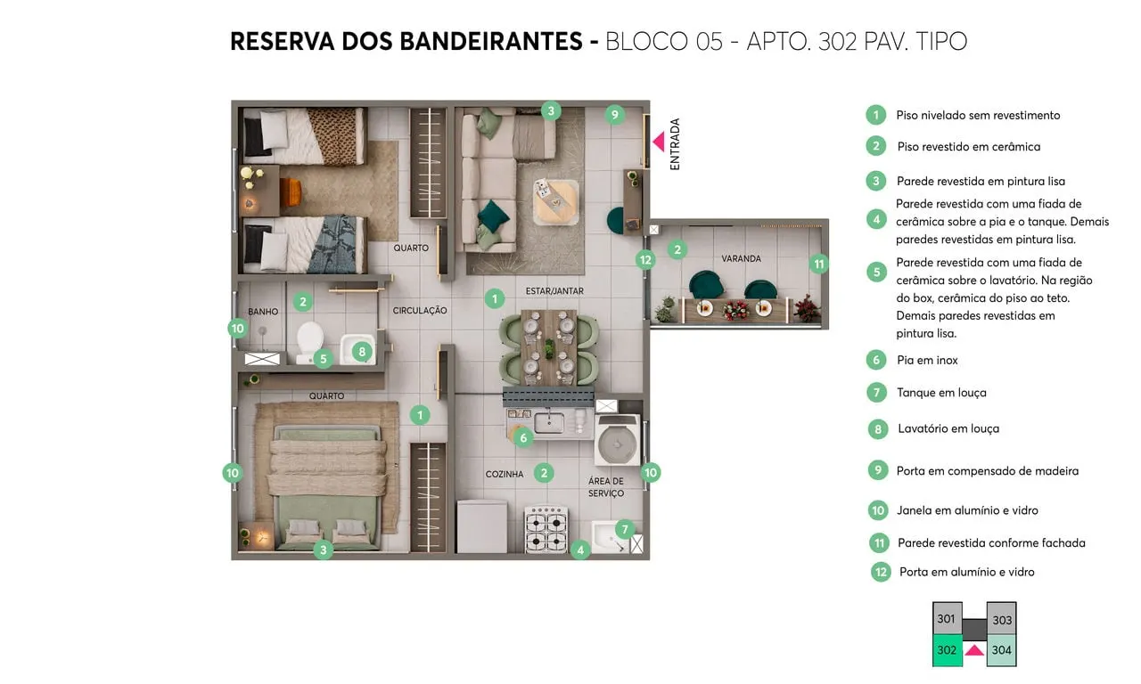 Planta do Reserva dos Bandeirantes, Apto 302, bloco 05